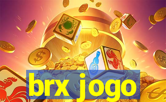 brx jogo
